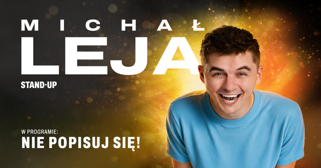 Zdjęcie Michała Leji